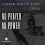 No Prayer No Power