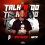 Talk N Do (feat. Natif & JB D General)