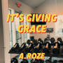 Its giving grace