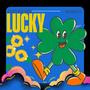 Lucky (Explicit)