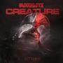 Creature (Explicit)