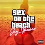 Sex On The Beach (Explicit)