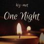 One Night