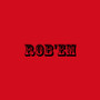 Rob'em (Explicit)