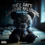 They Ain't laughin' No More (Explicit)