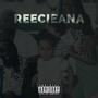 Reecieana (Explicit)