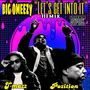 Let's get into it (Remix) [feat. T-mazz & Pozition] [Explicit]