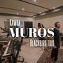 Muros (feat. Blackbird Trio)