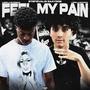 Feel My Pain (feat. Stef2Valid) [Explicit]