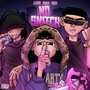 No Snitch (Explicit)