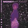 Money Not The Fame (Explicit)