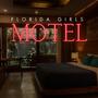 Motel (feat. Florida Girls)