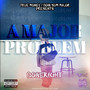 A Major Problem (Explicit)