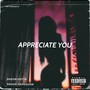 Appreciate You (Explicit)