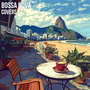 Bossa Nova Covers - Smooth Instrumental Latin Music