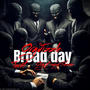 Broad Day (OrgJizzle4) (feat. Turnt & OrgBabySkeez) [Explicit]