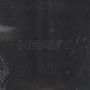 Heavy (Explicit)