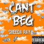 CAN'T BEG (Explicit)