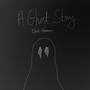 A Ghost Story