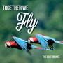 Together We Fly