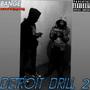 Detroit Drill 2 (Official Audio) [Explicit]