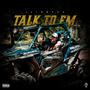 Talk to Em (Explicit)