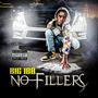 No Fillers (Explicit)