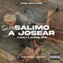 SALIMO A JOSEAR (feat. TuCali) [Explicit]