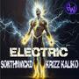 Electric (feat. Krizz Kaliko) [Explicit]