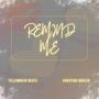 Remind Me (feat. Christina Mugler) [Explicit]