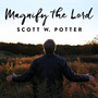 Magnify the Lord