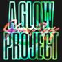 A Glow Project (Explicit)