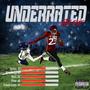 Underrated (Explicit)