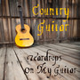 Country Guitar: Teardrops On My Guitar