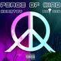 Peace Of Mind (Explicit)