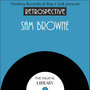 A Retrospective Sam Browne