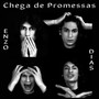 Chega de Promessas