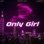 Only Girl (In The World)