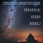 FRESH101 MEDITATIONS PRESENTS: 2FOR2 WEEK 1 (Explicit)