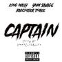 Captain (feat. Ynm Savage & BagChaser Three) [Explicit]