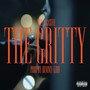 The Gritty (Explicit)