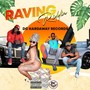 Raving Riddim (Explicit)