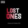 LOST ONES (Explicit)