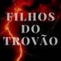 Filhos do Trovão