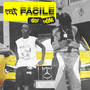 C'est Facile (Explicit)