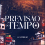 Previsão do Tempo (Explicit)