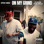 On My Grind (Explicit)