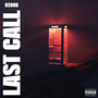 Last Call (Explicit)