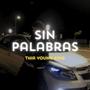 SIN PALABRAS