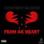 Frm Da Heart (Explicit)